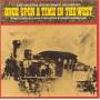 Once Upon A Time In The West / O. S. T. - Once Upon A Time In The West / O.s.t.