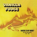 Vanilla Fudge - Where is My Mind- The Atco Recordings 1967-1969 9C